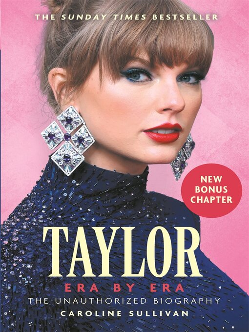 Title details for Taylor: Era by Era by Caroline Sullivan - Wait list